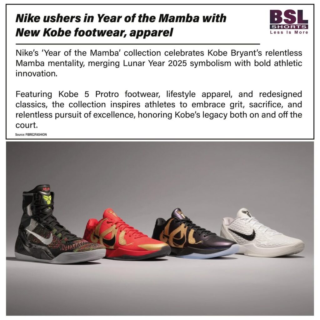 Embrace grit and excellence with Nike’s ‘Year of the Mamba’ Collection, honoring Kobe Bryant’s legacy.#LessisMore#BSLshorts#NikeCollection#InnovationAndTradition#Bharat #India #BSLA #textileindustry #Brands